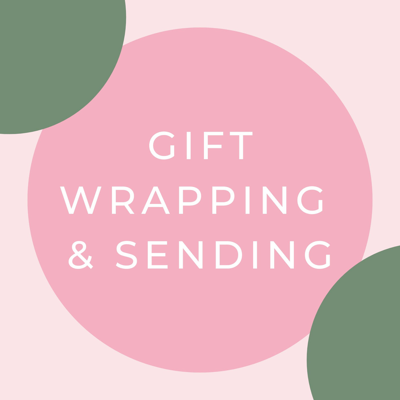 GIFT WRAPPING